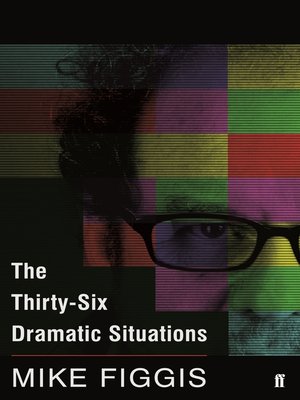 cover image of The Thirty-Six Dramatic Situations